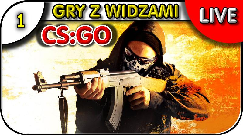 Gry z widzami - Counter Strike Global Offensive - CSGO