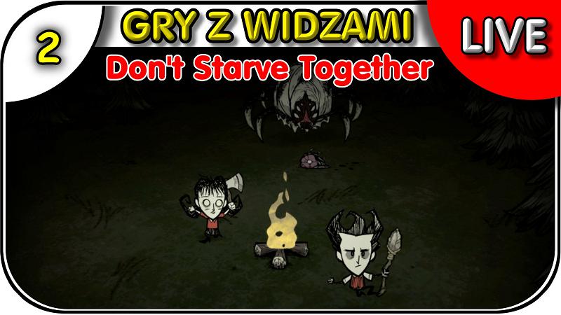 Dont Starve Together