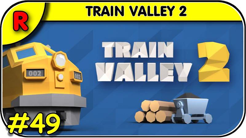 Train Valley 2 - recenzja