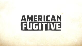 American Fugitive - 0001